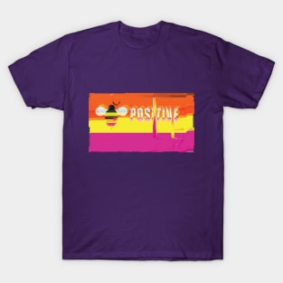 Bee Positive T-Shirt